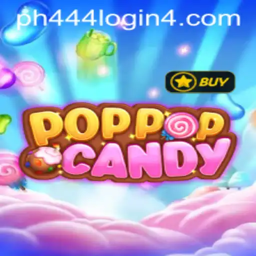 Discover the Exciting World of POPPOPCANDY and the PH444 com Login Experience